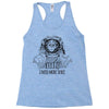 i need more space Racerback Tank