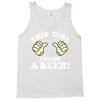 This Girl Needs a Beer Tank Top