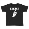 engage Toddler T-shirt