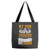 My Son Is Super Awesome His Daddy Tote Bags
