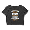 Super Cool Mom Of A Freaking Awesome Nurse Crop Top