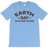earth day shirt T-Shirt