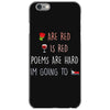 are red is red iPhone 6/6s Case