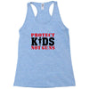 Protect Kids Not Guns Racerback Tank