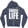choose life Zipper Hoodie