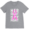 her fight is my fight V-Neck Tee
