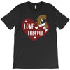 love furever T-Shirt