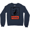 fool b.a. baracus Crewneck Sweatshirt