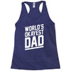 world's okayest dad funny Racerback Tank