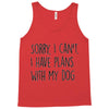 SORRY, I CAN'T. Tank Top