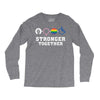 Stronger Together Long Sleeve Shirts