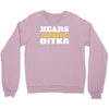 bears suck your own ditka Crewneck Sweatshirt