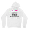 July Girl Hated By Many Unisex Hoodie