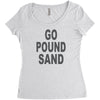 go pound sand Women's Triblend Scoop T-shirt