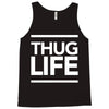 thug life Tank Top