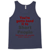 hand it to short people Tank Top