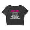 July Girl Hated By Many Crop Top
