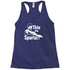 this is sparta  film Racerback Tank