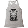 Never Underestimate Dog Rescuer Who Was Born October Racerback Tank