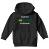please wait. getting drunk. Youth Hoodie