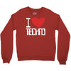 i love techno Crewneck Sweatshirt