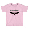 fear bats Toddler T-shirt