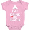 eat drink and be scary Baby Bodysuit