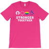 Stronger Together T-Shirt