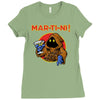mar   ti   ni! Ladies Fitted T-Shirt