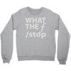 what the f stop Crewneck Sweatshirt