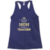 the best kind of mom raises a teacher. gift for mom. Racerback Tank