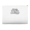 time to nut up or shut up! Accessory Pouches