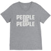 people are people V-Neck Tee