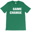 game change T-Shirt
