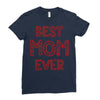 best mom ever 2 Ladies Fitted T-Shirt