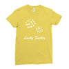 lucky fuers dice Ladies Fitted T-Shirt