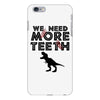 We Need More Teeth iPhone 6 Plus/6s Plus Case
