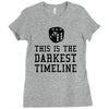 this is the darkest timeline Ladies Fitted T-Shirt