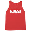slay Tank Top