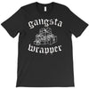 gangsta wrapper T-Shirt