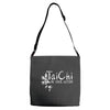 Tai Chi - Be Your Action Adjustable Strap Totes