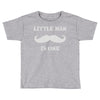 little man mustache first Toddler T-shirt