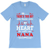 There's This Boy Who Stole My Heart He Calls Me Nana T-Shirt