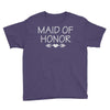 maid of honor Youth Tee