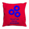 trust me im an engineer Throw Pillow