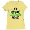 its marching band season green Ladies Fitted T-Shirt
