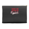 there's no crying in baseball Accessory Pouches