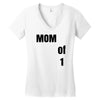 mom of 1 Women's V-Neck T-Shirt