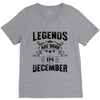 Legends Are Born In December V-Neck Tee