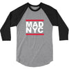 mad nyc new york city run fashion slogan party 3/4 Sleeve Shirt